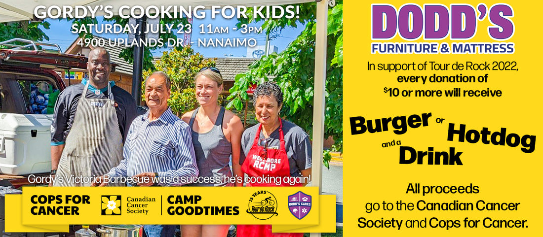 Nanaimo, you're up! After a great <a href="/TourdeRock/">Tour de Rock</a> Cops for Cancer BBQ in Victoria last month, Gordy's hosting Nanaimo Riders at 4900 Uplands Dr. Make a $10 donation and get a free Burger or Hotdog and a Drink! All proceeds support Can Cancer Society programs and Camp Goodtimes!