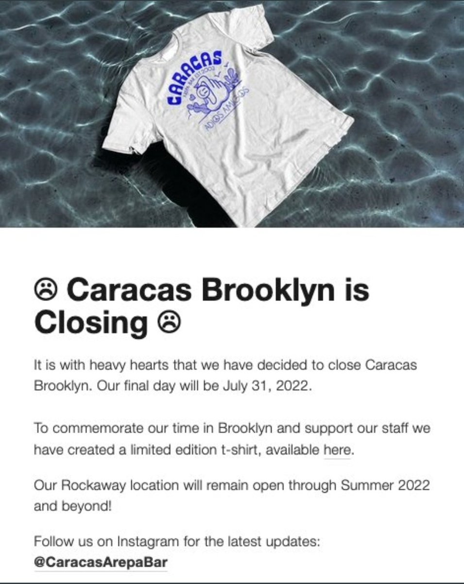 CARACAS BROOKLYN last day will be July 31. 2022. To commemorate our time in BK &amp; support our staff we've created a limited edition t-shirt, available at caracasarepabar.com  
Rockaway location will remain OPEN through Summer 2022 and beyond!