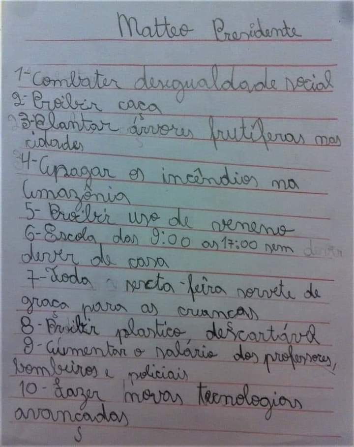 serraeoliveira's tweet image. O Matteo, aluno do 5° ano, já tem um plano de governo melhor que o de Bolsonaro!