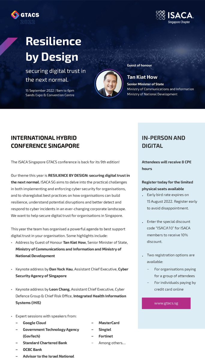 stevensim's tweet image. Don’t miss out on our early bird to attend GTACS 2022 on 15 Sep. Let’s dive deep into Resilience by Design! All members and public around the globe are welcomed to this global and hybrid conference! Sign up at gtacs.sg

@isacaSG  #isacasg #isaca @ISACANews