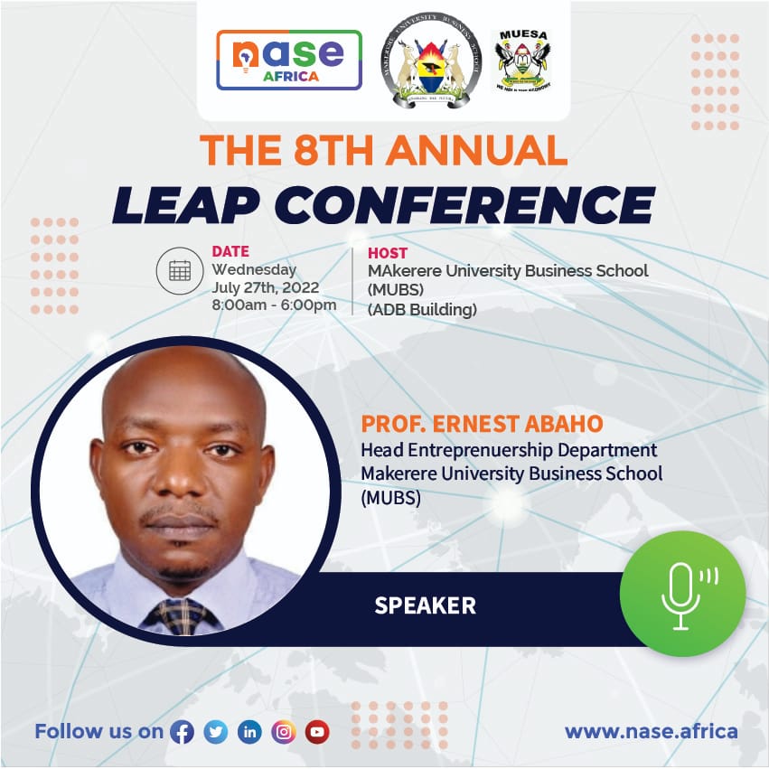 'The Pinnacle of Student & Graduate Entrepreneurship'
The 8th Annual Leap Conference 2022 is here 🤝
Part of the Speakers;
@DennisAguma Founder & Chief Executive @NASE_Africa 
@AbahoProf, Head Entrepreneurship Department @OfficialMubs 
#LEAP22
#LeapConference22