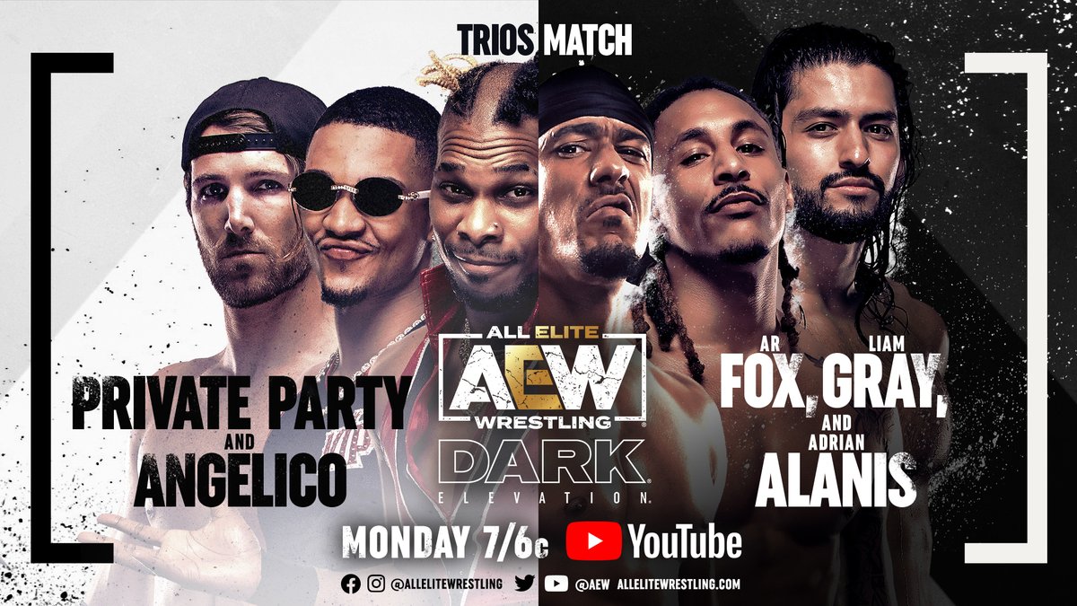 AEW's tweet photo. Watch a new #AEWDarkElevation TONIGHT at 7/6c!
▶️ https://t.co/lBSV4rTE11
-@BranCutler v @TheEmpBruh
-@EvilUno/@Pres10Vance v @AaronSoloAEW /@Mr_Freakbeast
-@Takesoup v @RealJDDrake
-#PrivateParty @IsiahKassidy/@Marq_Quen & @AngelicoAAA v @ARealFoxx/@AdrianAlanis76/@heyliamgray https://t.co/91LeQZ71RB