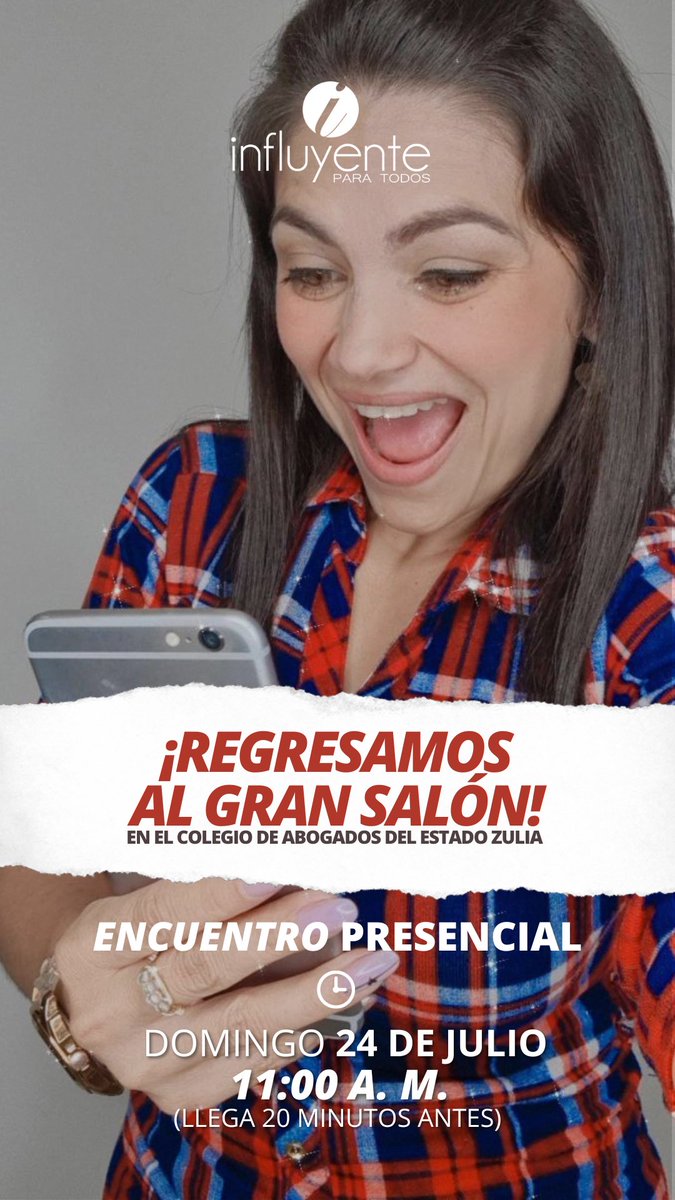 InfluyenteVE's tweet photo. ¡Te tengo una gran noticia!  En pocas horas, este domingo 24 de julio, regresaremos al Gran Salón del Colegio de abogados del estado Zulia, celebrando nuestro encuentro presencial.Escucharás buena música, una conferencia de inspiración y mucha fe y valor. ¡Nos vemos! #maracaibo https://t.co/vzhPKYBbl9