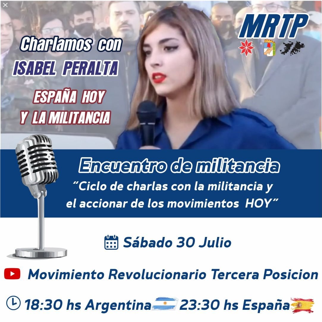 Desde el MRTP nos complace anunciar la presencia de la distinguida joven militante de Bastión Frontal, Isabel Peralta. En esta charla virtual analizaremos cómo los grupos nacionalistas afrontan las luchas de la actualidad e Isabel nos dará su perspectiva desde España.