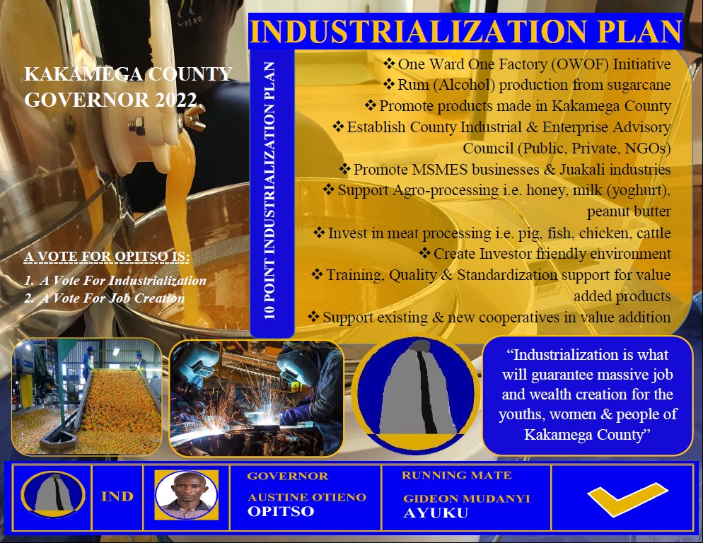 OpitsoAustine's tweet photo. 10 POINT INDUSTRIALIZATION PLAN FOR KAKAMEGA COUNTY

A VOTE FOR OPITSO IS A VOTE FOR:  
1. Industrialization
2. Job Creation
3. Poverty reduction

“Industrialization is what will guarantee massive job and wealth creation for the youths, women &amp; people of Kakamega County” https://t.co/baKZDe8dZI