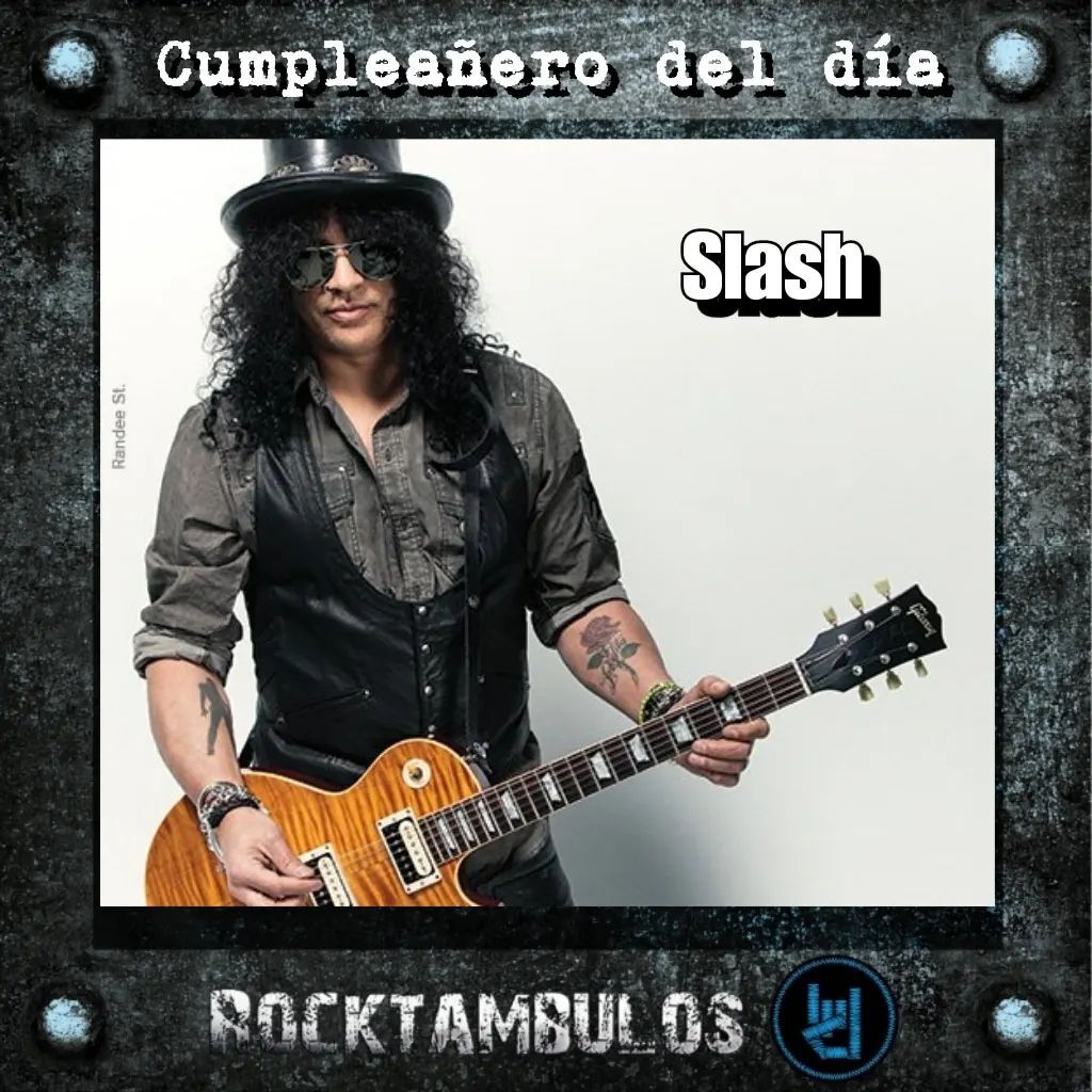 Hoy le cantamos cumpleaños al gran Slash Happy Birthday Saul  