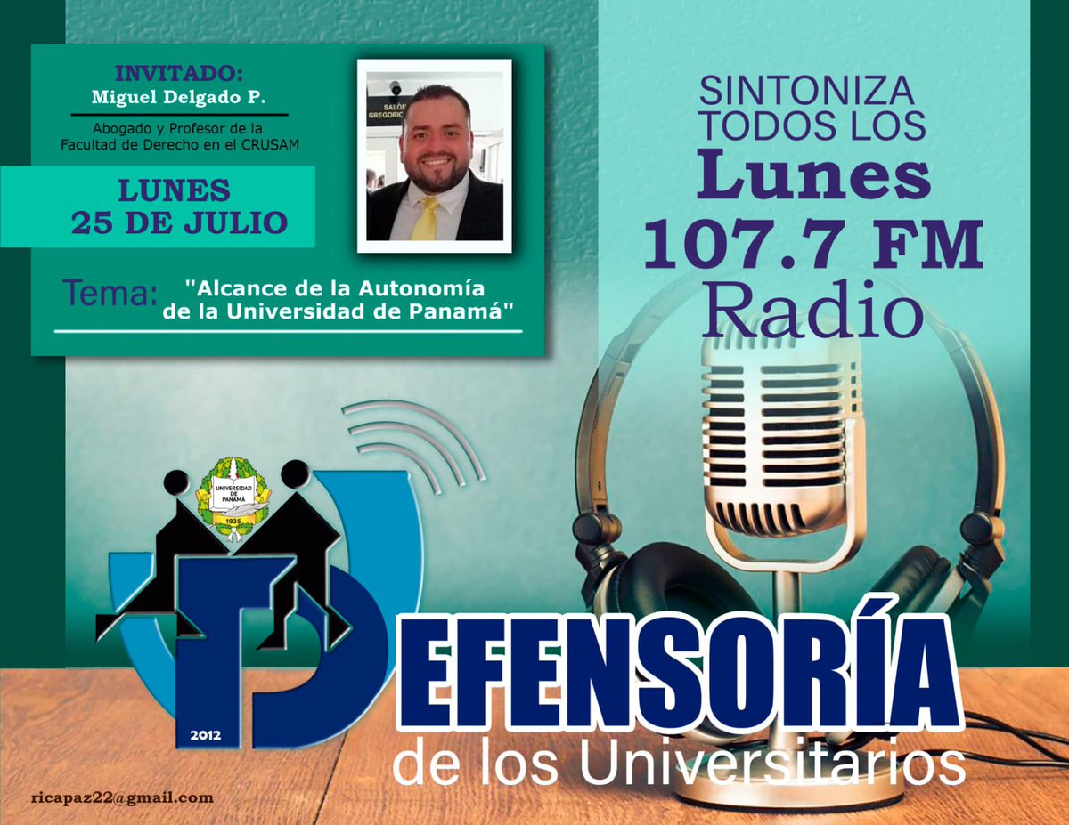 DefensoriaUP's tweet photo. Este lunes no te pierdas a la 1:00 pm, tendremos como invitado al Profesor @Miguel_DelgadoP, con el tema "Alcance la de Autonomía Universitaria de la Universidad de Panamá ", en nuestro programa "La Defensoría de los Universitarios Informa a través de @radioupestereo https://t.co/PJi0GzFqHQ