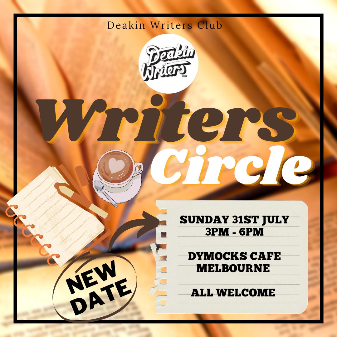 DeakinWriters's tweet photo. Due to unforeseen circumstances, today's writers circle has been postponed to next week. 

Please join us next weekend for a cosy Sunday of books, chats and caffeine! 

Not a DW member? No problem - all are welcome! 

@WriteLitDeakin @YourDUSA @deakinlibrary https://t.co/jayuCnnuSN