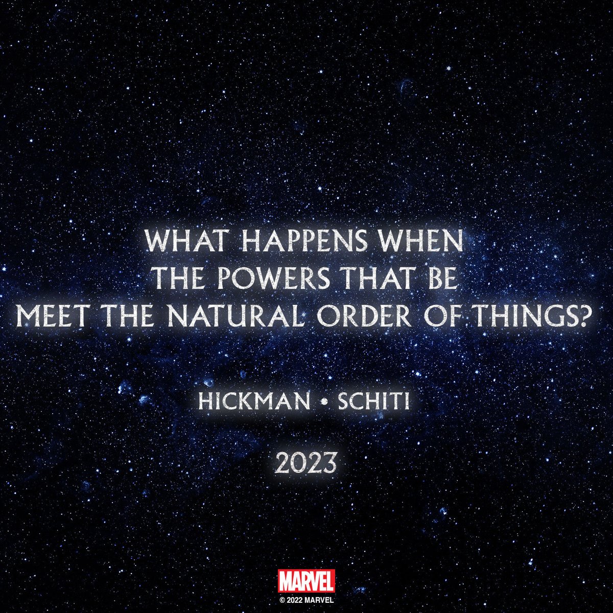 Marvel's tweet photo. HICKMAN. SCHITI. 2023. #MarvelComics https://t.co/a1NTkoenfd