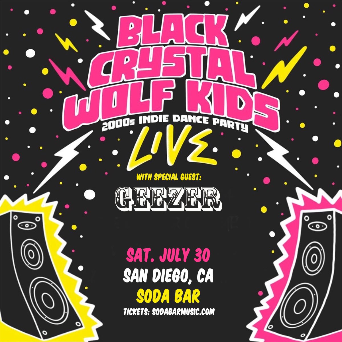 SAT 7/30 @ Soda Bar – 2000's Indie Dance Party with Black Crystal Wolf Kids (<a href="/blkcrstlwlfkds/">BlackCrystalWolfKids</a>) and Geezer (<a href="/hashpipetag/">Geezer</a>) • 🎟: link.dice.fm/ld4efddda84a