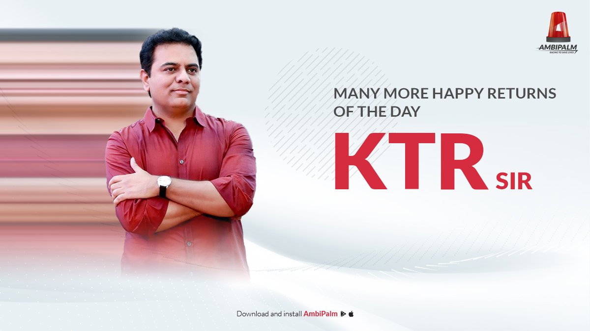 Wishing the Visionary, Dynamic Leader, Telangana IT and Industries Minister
-  K. T. Rama Rao Sir 
A Very Happy Birthday.

#HappyBirthdayKTR #KalvakuntlaTarakaRamaRao #HBDKTR #KTR #KTRBirthday #Telangana #happeninghyderabad #Leader #Hyderabad #AmbiPalm #EmergencyServices