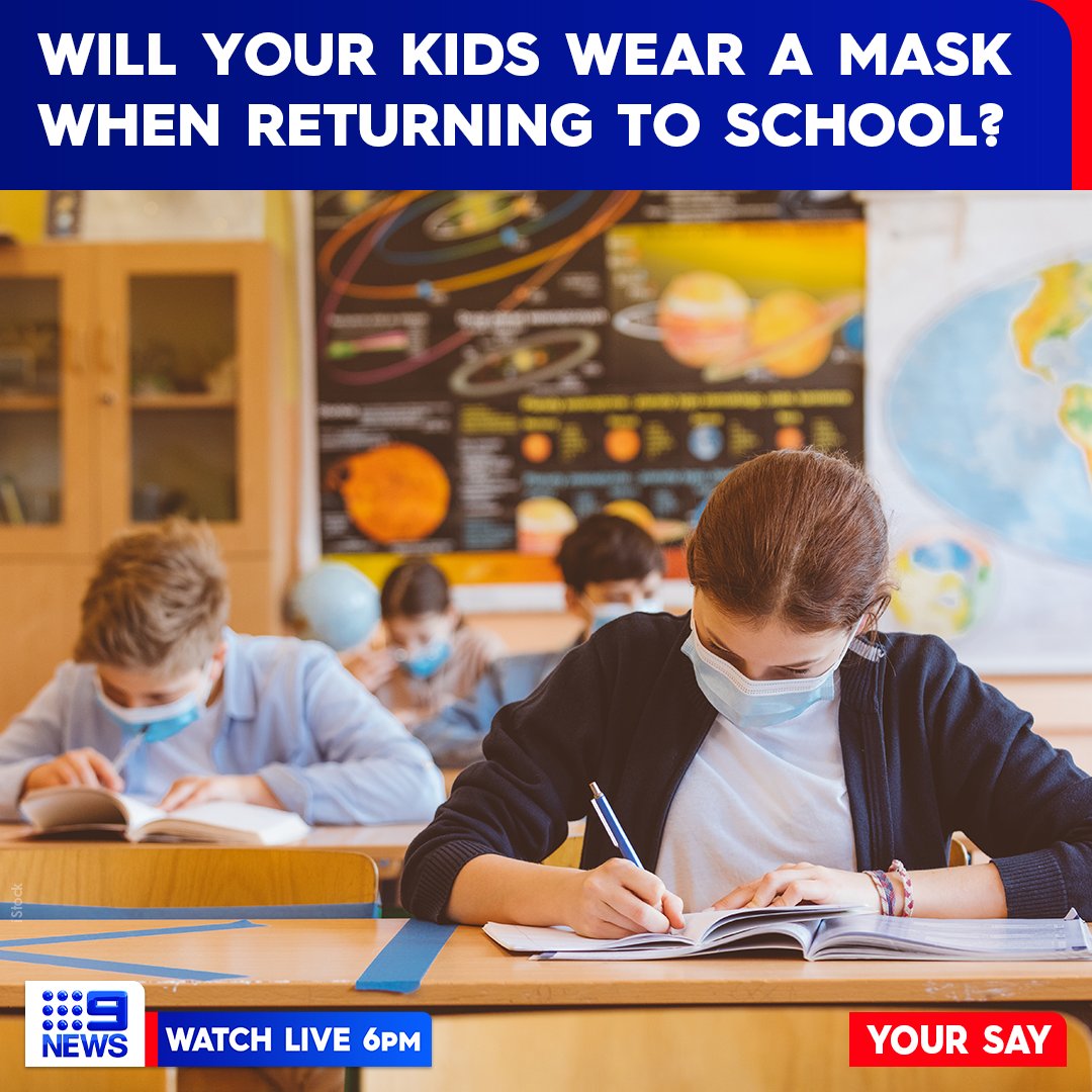 9News Adelaide on Twitter "YOUR SAY Will your kids be wearing a mask