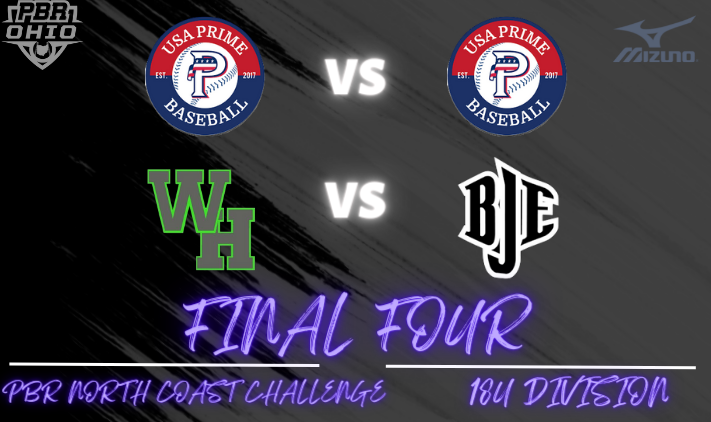 🏆PBR North Coast Challenge🏆

18U Final 4⃣ is set!

<a href="/USAPrimeMI2022/">USA Prime Michigan c/o 2022</a> 🆚 @USAPrimeMI_18u

<a href="/recruit_wh/">WH Baseball Recruit</a> 🆚 <a href="/BJEBaseball/">Bo Jackson Elite Baseball</a>