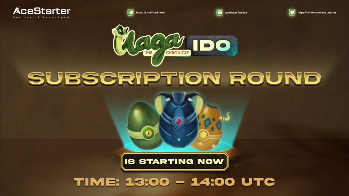 📣 SUBSCRIPTION ROUND HAS COME!

👉 Join at LINK (dapp.acestarter.finance/deals/ido/naga…)

▪️Time: 13:00 - 14:00 UTC
▪️ Allocation: 200 BUSD

TGE 10% at 2 AM UTC | August 8th 2022

Are you ready? 🚀