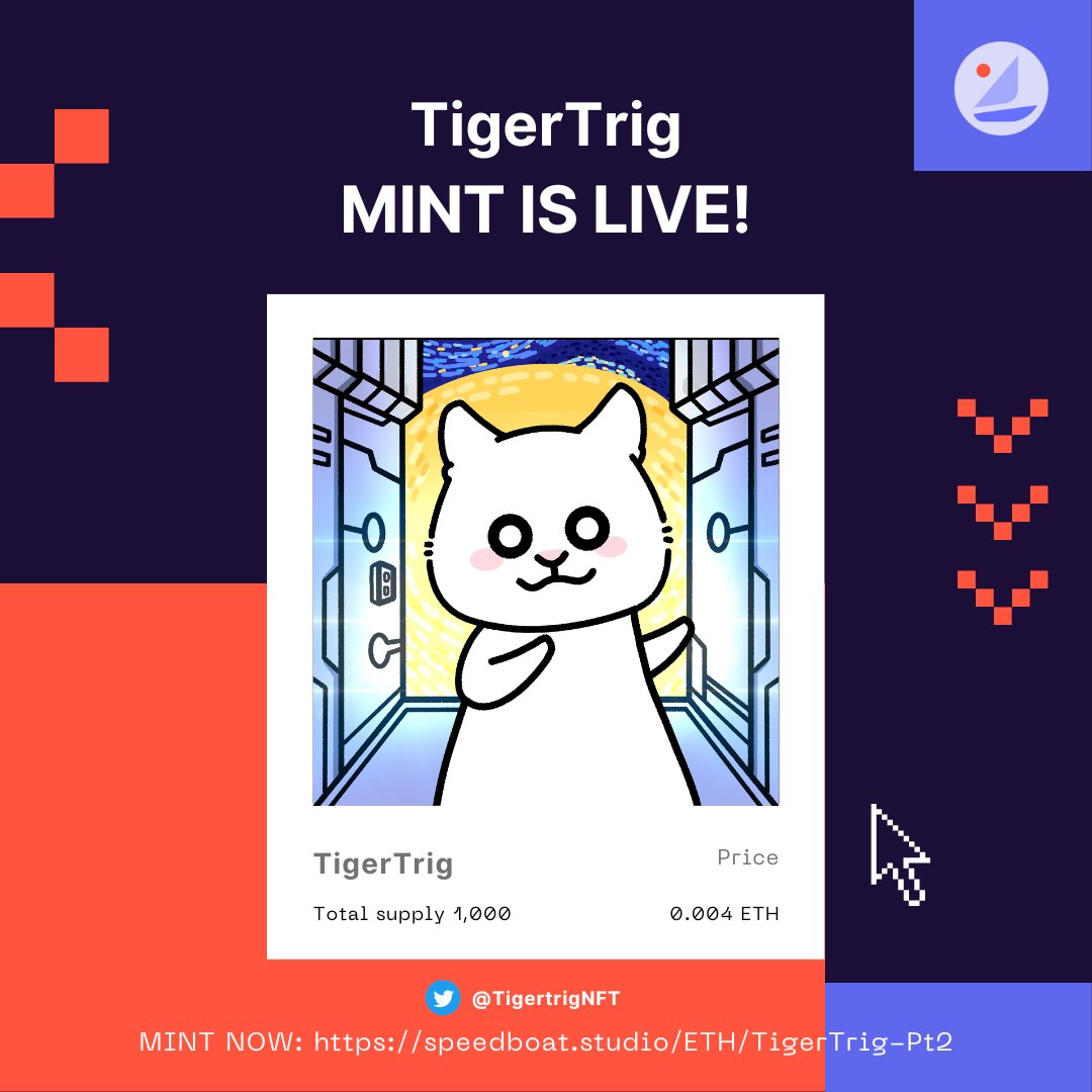 Attention Sailors! ⛵️⚓️
<a href="/TigertrigNFT/">TigerTrig.nft🔥Pt2 ON SALE🐯</a> Mint is Live! 
Mint Date: 31 July, 2022 at 9 pm UTC+7 🕘
Mint Price: 0.004 ETH 
Total Supply: 1,000 🐯

Join the Tiger Universe now!
speedboat.studio/ETH/TigerTrig-…

#NFTcollection #NFTCommunity #nftart #nftcollector