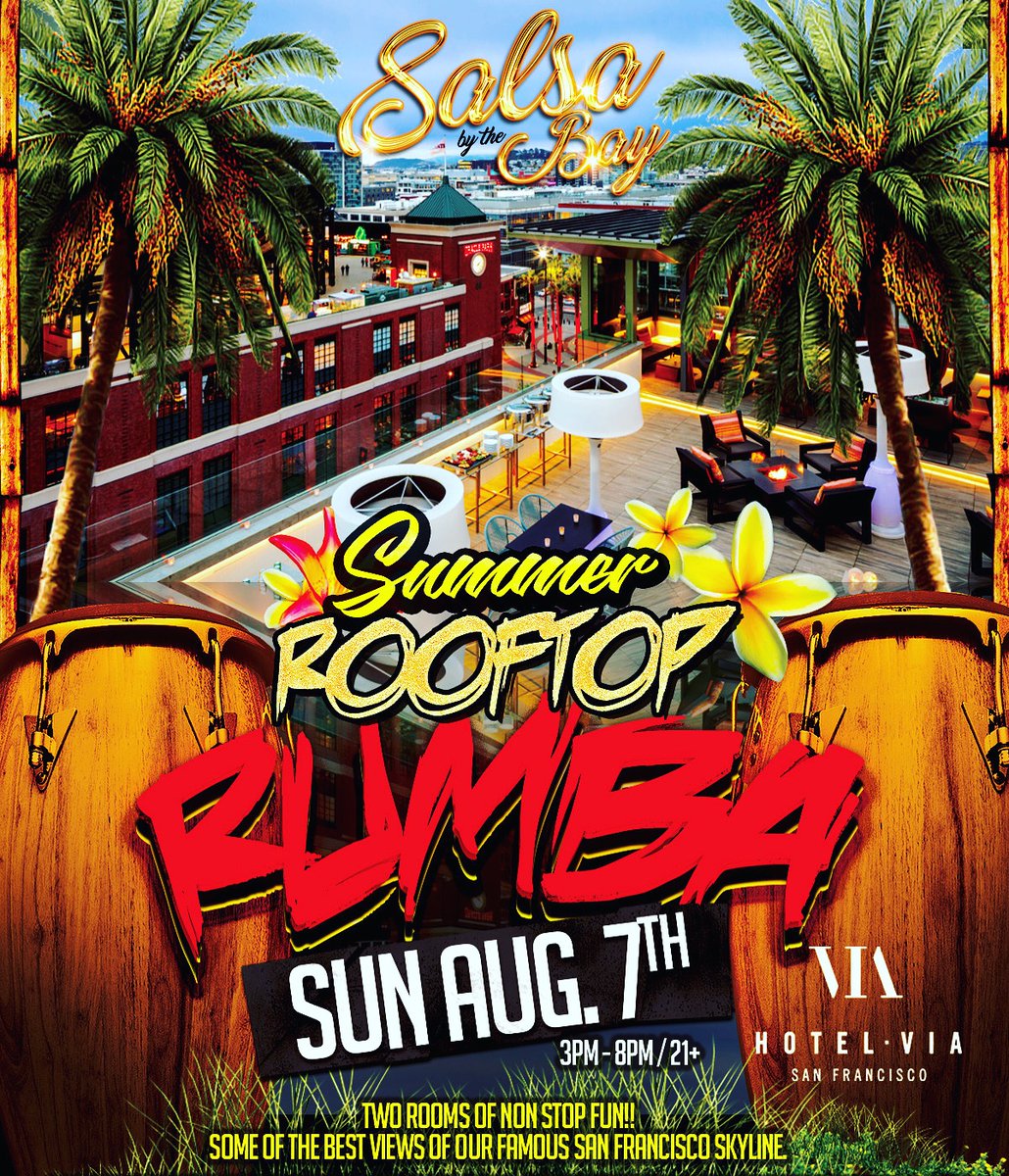 Sunday August 7th - 3PM - 8PM
Salsa by the Bay Summer Rumba Edition at Hotel VIA Rooftop! Make sure to buy your tickets before it sell out! salsabythebayrooftop.eventbrite.com