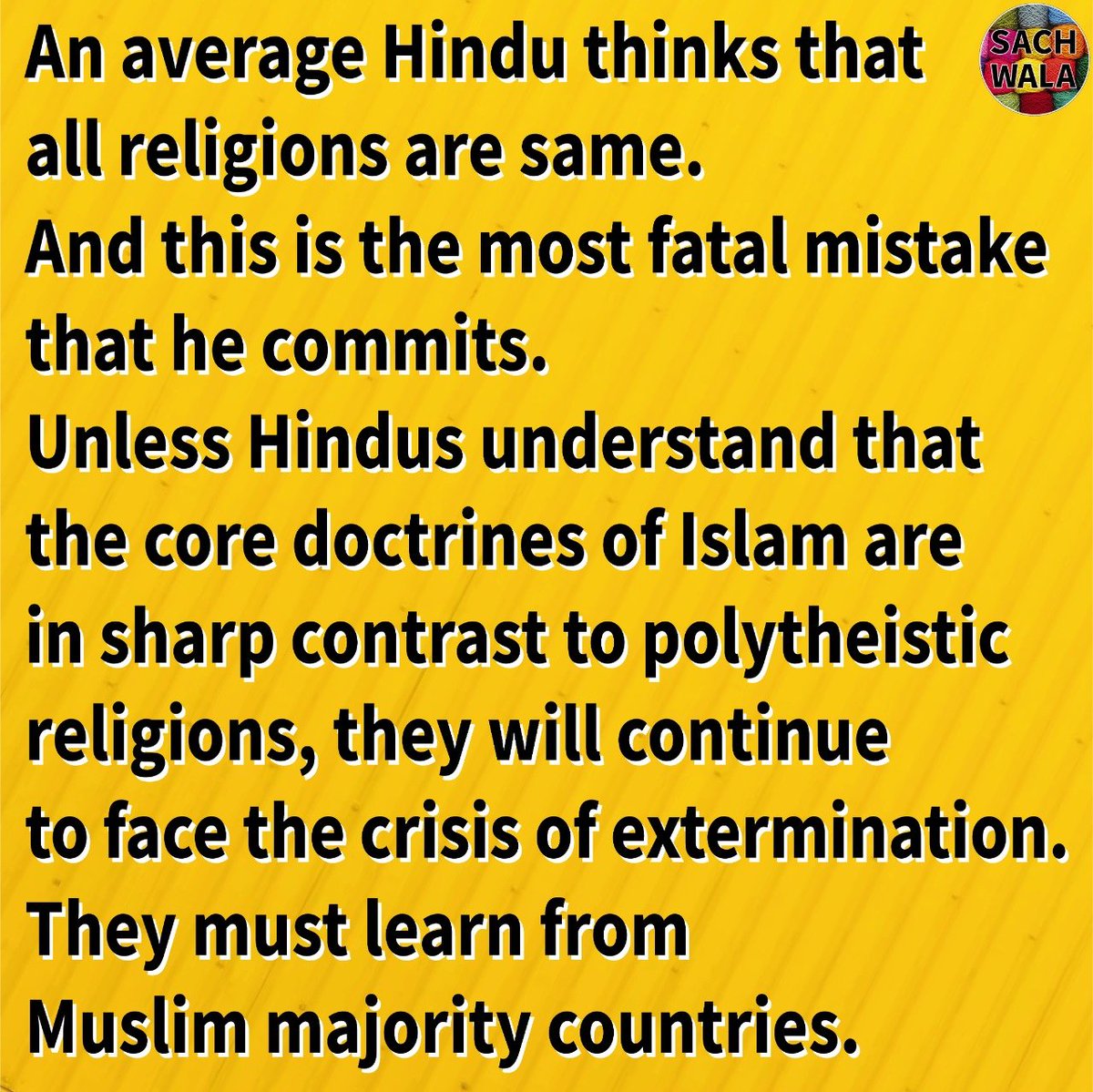 ShriRamJayam's tweet photo. Dear #Hindus,
Wake up,
All #Religions Are Not The Same.
Leave #Secularism &amp; #Bhai_Chara  As Early As Possible.
Beware
#Communism &amp; #Abrahamic Cult (#Christianity &amp; #Islam) https://t.co/X2ckilsNSq