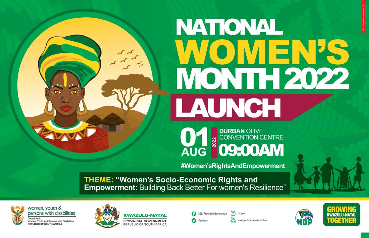 The Department of Women, Youth and Persons with Disabilities (DWYPD) in partnership with the Department of Sports, Arts and Culture (DSAC), KwaZulu-Natal Provincial Government, and various government entities will launch Women’s Month 2022 on Monday 1 August 2022, in Durban