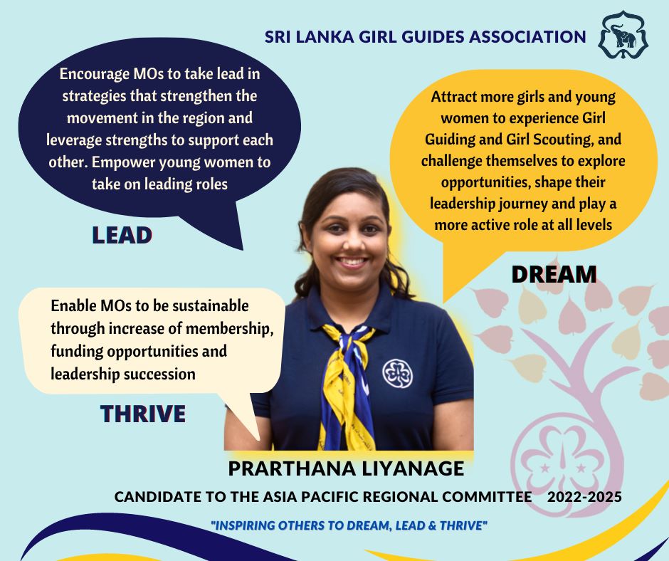 SLGGA_Official's tweet photo. "INSPIRING OTHERS TO DREAM, LEAD AND THRIVE"
As the Sri Lanka Girl Guides Association, we are proud to endorse Prarthana Liyanage's candidacy to the Asia Pacific Region Wagggs committee for a second term of office.
#slgga #asiapacificregionalconference #14APRC https://t.co/ASEpz9ETA7