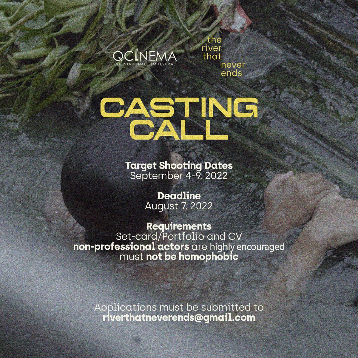 The river needs you! 🌊

QCShorts 2022 film 'the river that never ends' is looking for three actors to be part of the film.

Submission of the set card or portfolio and CV is on or before August 7, 2022.

If interested, please email riverthatneverends@gmail.com. Thank you!