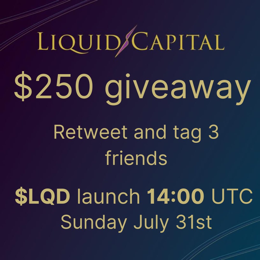 lqd_capital's tweet image. 🚀  Liquid Capital Public Launch in 3 Hours 🚀 

💵  $250 GIVEAWAY 💵 

To enter👇

👉Like this post
👉Retweet this post
👉Tag 3 friends

Good luck!

#defi #deficommunity #launch #LiquidCapital #Giveaway