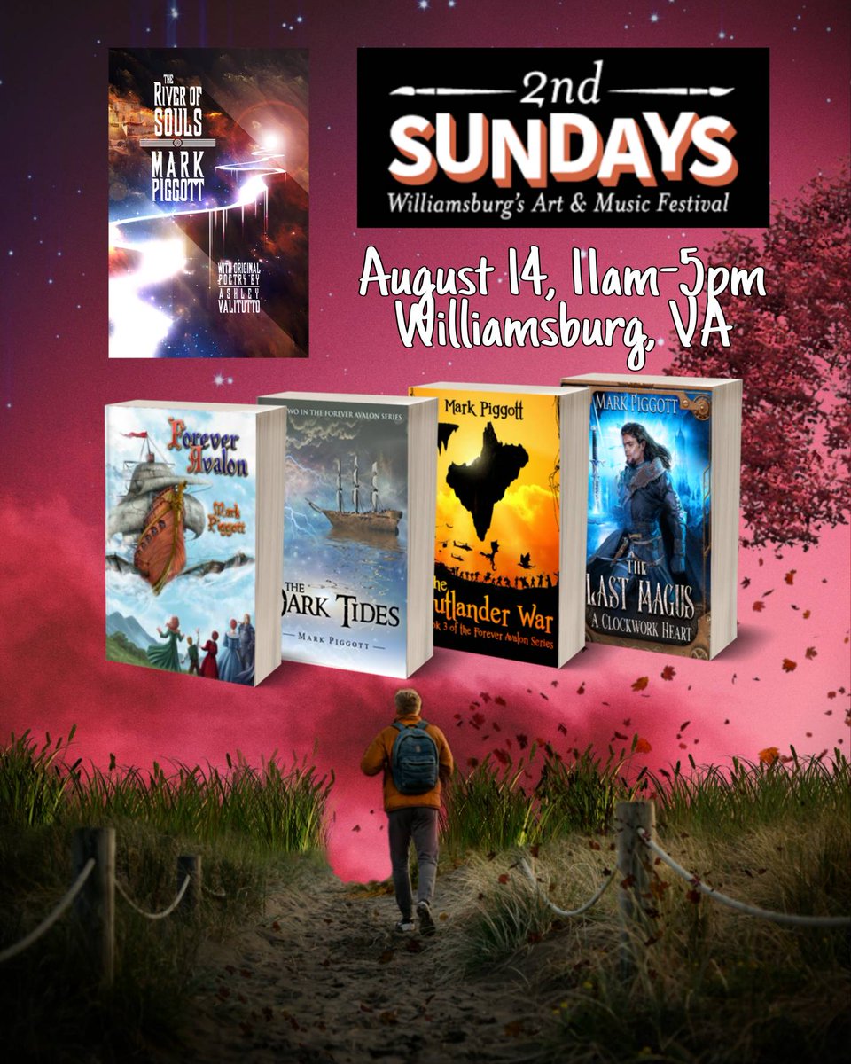 Stop by the 2nd Sundays Williamsburg - Art &amp; Music Festivals on Sunday, August 14, from 11am-5pm on N Boundary Street in historic Williamsburg, VA. I'll be there with my new #fantasy #novella THE RIVER OF SOULS! Visit #artisans, #crafters, and #writers with live music all day!
