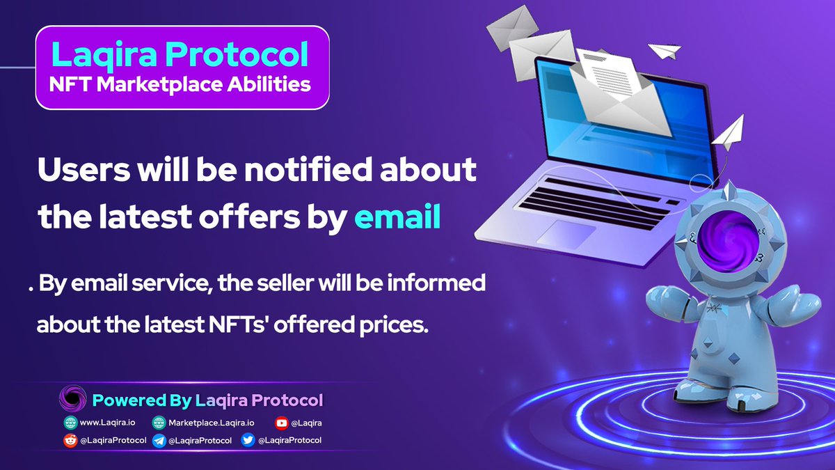 LaqiraProtocol's tweet photo. In the #LaqiraProtocol #NFT_marketplace update, the email alert service is available.
Therefore, by activating this option, users will receive an email containing the #NFT image, bidder address, and bid price immediately after a buyer submits a new offer.
#LQR 
#NFT_Community https://t.co/QKpPueKpQh