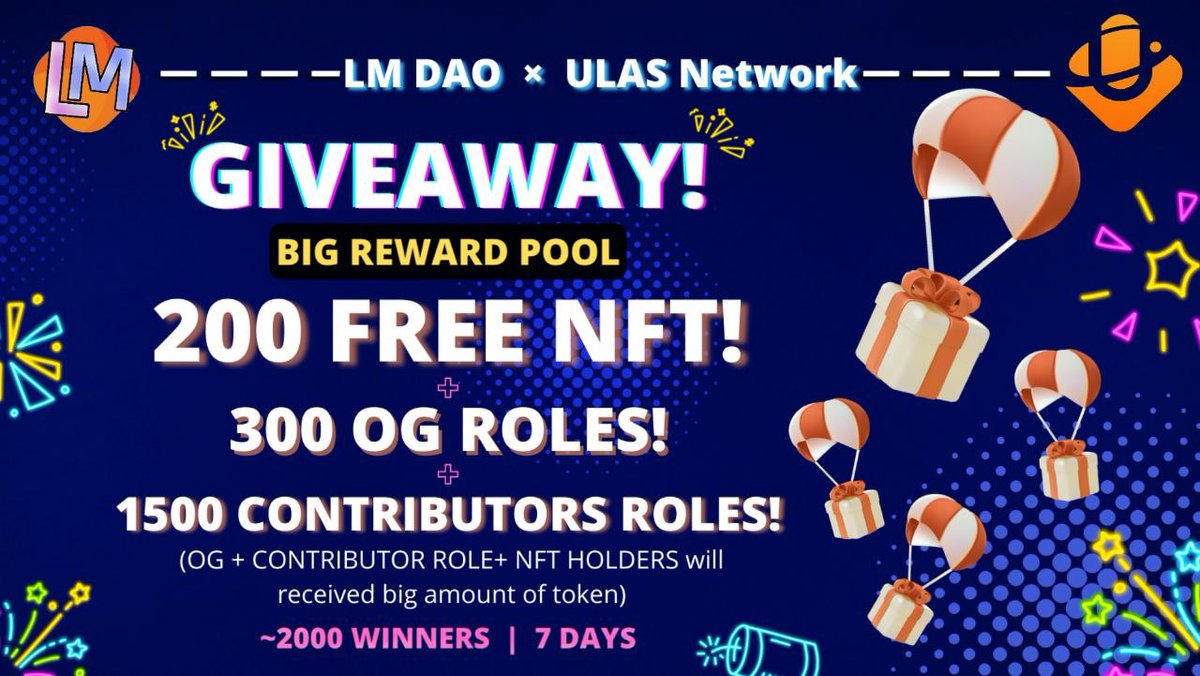 📣Big #Giveaway

😱Big Prize Pool:
🎁200 NFT!
🎁300 OG ROLES!
🎁1500 CONTRI. ROLES!
(All holders will receive big token drops)🤑

To Enter:
✅Follow <a href="/dao_lm/">LM DAO (💰,❤)</a> and <a href="/ulas_network/">ULAS Network</a>
✅RT &amp; tag 5 Frns
✅Finish #Gleam tasks: gleam.io/1nL9f/ulas-nft…

⏰31 July
 #Airdrop #NFTGiveaway #NFTs