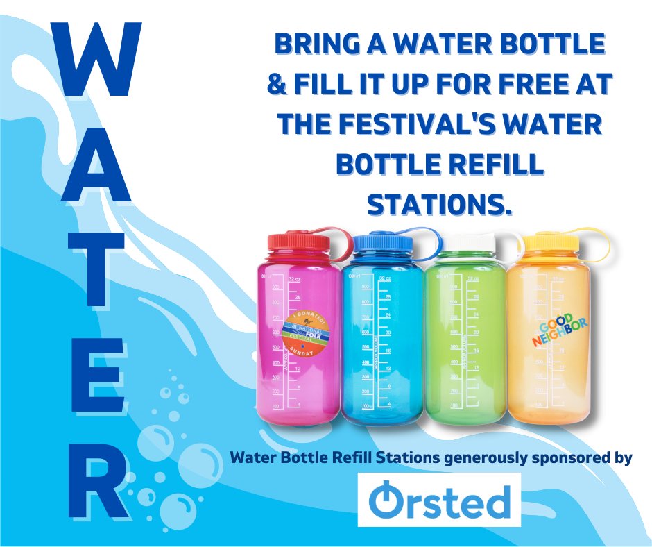 mdfolkfestival's tweet photo. BRING A WATER BOTTLE to the festival and fill it up for free at several water bottle refill stations on site. Thank you to Ørsted for helping us green the festival (and keeping us hydrated). #nffmaryland https://t.co/LrV9DSradG