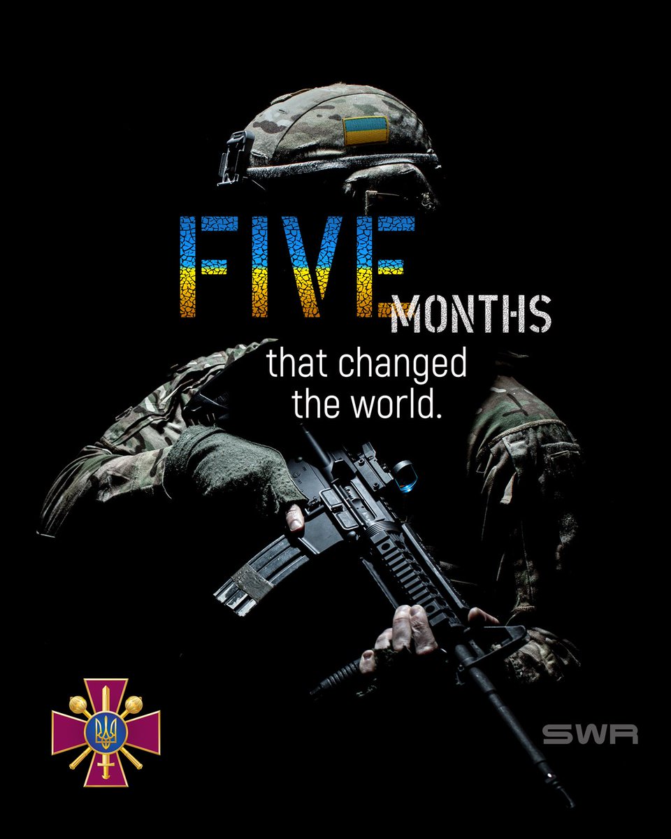 Five months that changed the world.
Five months of Ukraine’s resilience, bravery and strength.
Five months of russia’s failure, hatred, and terrorism.