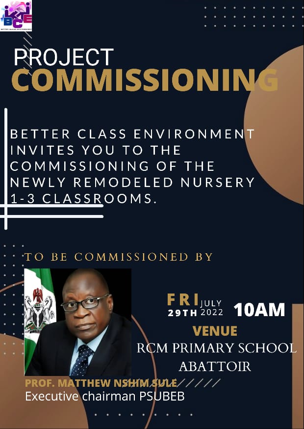 The BCE team specially Invite you to the commissioning of our 3 remolded classrooms. 

Date: Friday 29th July 2022. 
Venue: RCM Primary School Abattoir, Jos.
Time: 10:00am

#BCE
#PLSUBEB
#SDG4
#SDG4Project 
#Classroom
#ProjectCommissioning
#ForEveryChild 
#BetterClassEnvironment