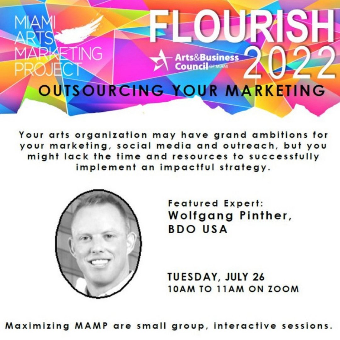 Member Event – The Miami Arts Marketing Project presents Increase Impact: Outsource Your Marketing. Wolfgang Pinther of BDO USA will speak on July 26 from 10 – 11 AM on Zoom. Tickets are on sale for $25 or FREE for GMFEA members. Email debbie@festivalsmiami.com to sign up.