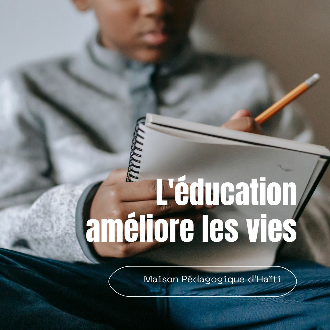 L'éducation améliore des vies!