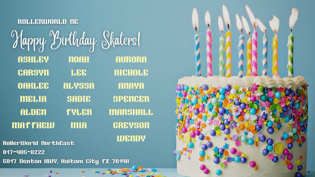 rollerworld_ne's tweet photo. HAPY BIRTHDAYS THE WEEK OF JULY 24-JULY 30. Thank you for sharing your special day with us, we appreciate you! To book YOUR next party with us, direct message us or give us a call at 817-485-8222. https://t.co/8aPG5Gdnik