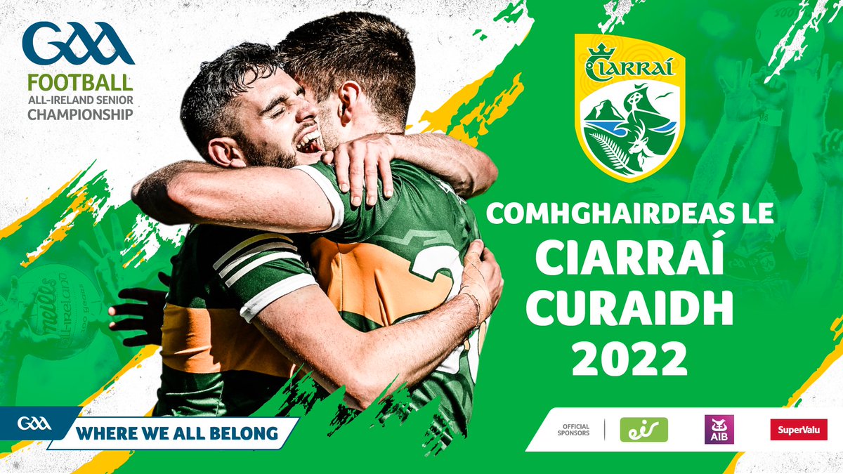 Comhghairdeas le @Kerry_Official – 2022 GAA Football All-Ireland Senior Champions