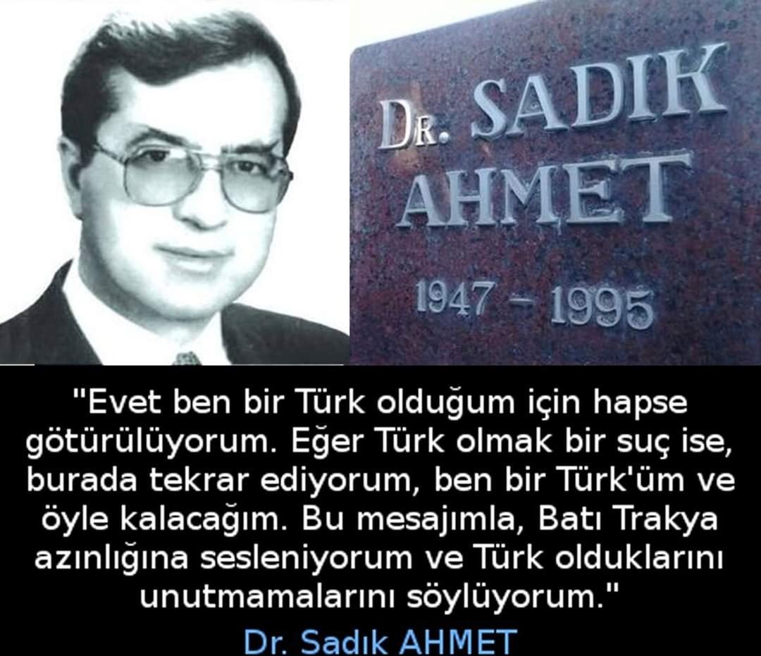 İşte hem Alp hem Alperen hem de Hakan… 
Batı Trakya Türklerin efsanevi Şehid lideri, Karamanlı Dr. #SadıkAhmet'in şehadetinin yıl dönümünde minnet ve rahmetle yâd ediyorum.
İsmi bâki, Mekânı Cennet, Ruhu şâd olsun