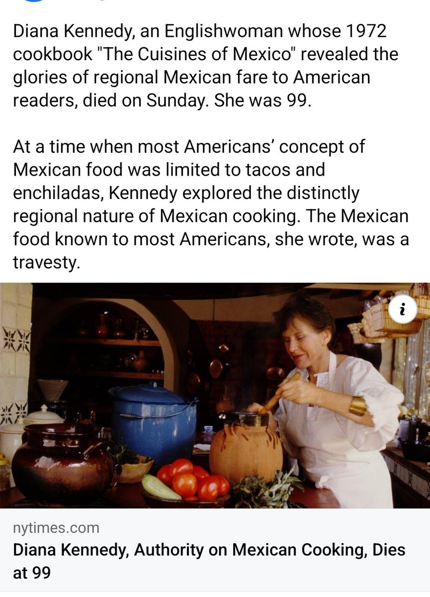 Muere Diana Kennedy. Personajazo. Una mujer que exploró la cocina mexicana a profundidad. "El mole madre es una reverenda porquería" me dijo sobre Olvera. No tenía pelos en la lengua. Dejó un gran legado en libros. Era divertida, culta y valiente. Paz querida Diana...