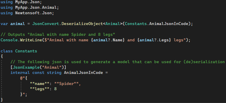 Want to get strong-typed access to your json without having to write the classes for (de)serialization yourself?
Get it here, including a new feature that allows you to define the json in a string constant: github.com/hermanussen/Js…. CC <a href="/davidwengier/">davidwengier@aus.social</a> <a href="/buhakmeh/">@khalidabuhakmeh@mastodon.social</a>