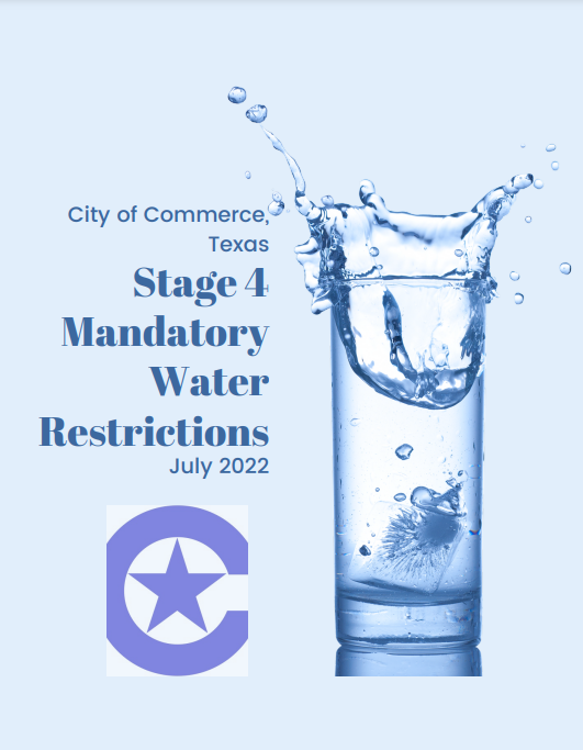 CityofCommerce2's tweet photo. The City of Commerce, Texas is under mandatory, Stage 4 water restrictions.

For more information, please visit https://t.co/FFPKiqM2cy 

Please be conscientious of your water use as we navigate this situation over the coming days. https://t.co/rHiuE9fT2K