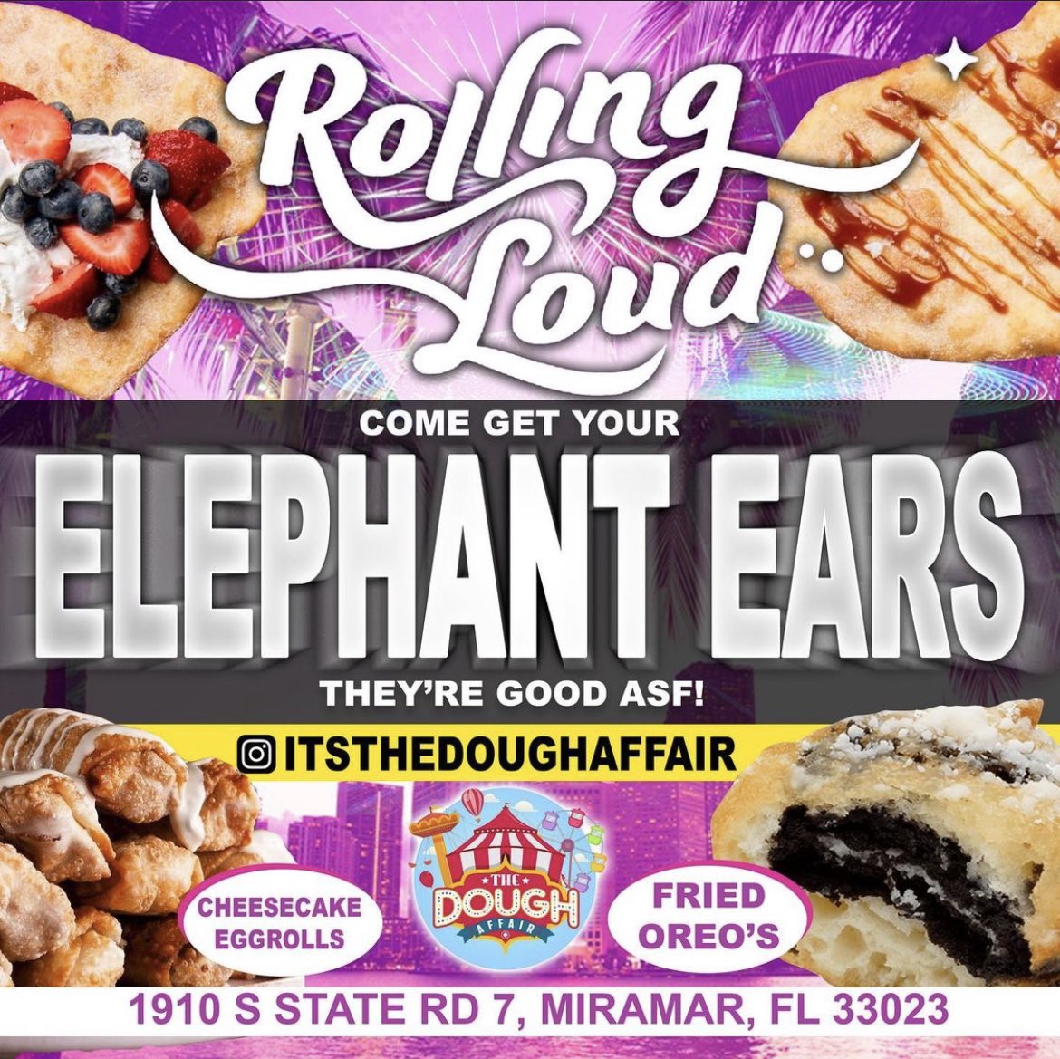 ✋🏾STOP RIGHT THERE!!! In less than 15 minutes #itsthedoughaffair will be open. Pull up!!! #ElephantEars #CheeseCakeEggRolls #FriedOreos #ElephantTails and more. #RollingloudMiami2022
