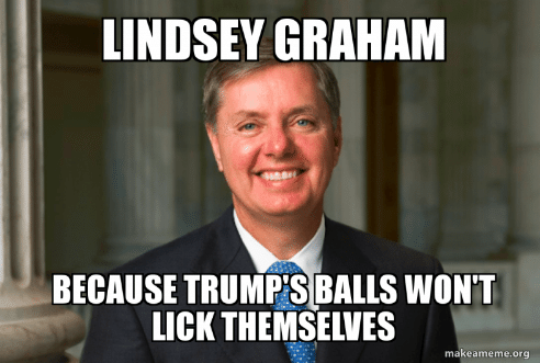 wheretfru777's tweet photo. I bet ol' @LindseyGrahamSC
needs some new Underwear๐๐คฃ
#ElevenThousandSevenHundredEightyVotes #BallLicker https://t.co/mc8U6BzEHz