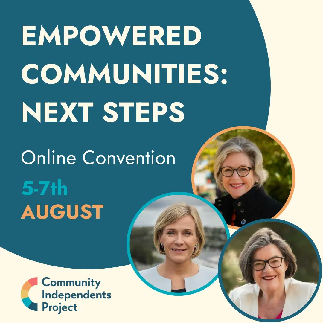 Engaged communities are transforming Australian politics. With the historic election behind us, what comes next? At this online convention on 5-7 Aug, hear from key Independent MPs to take our next steps together. communityindependentsproject.org/convention #communityindependents #CIPConvention