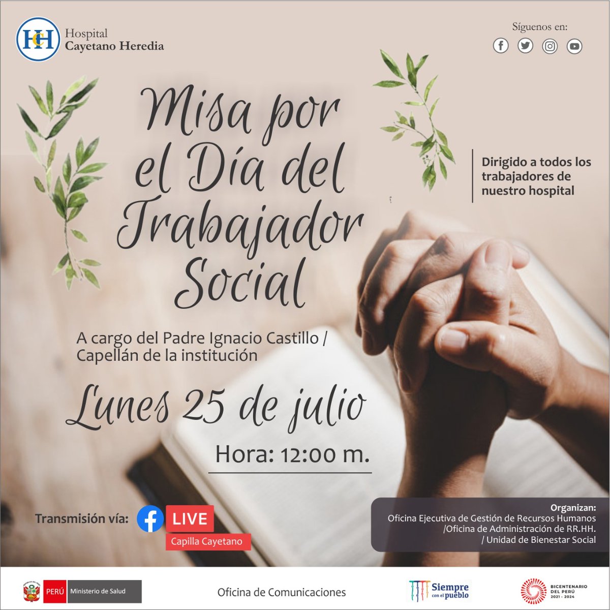 HospitalOficial's tweet photo. #MisaVirtual | El Hospital Cayetano Heredia los invita a participar de la misa virtual por el Fia del Trabajador Social, que se trasmitirá por el facebook de la Capilla de la institución.
https://t.co/T8BGgycywe
#Misahch #CapillaCayetano #lafe https://t.co/cZ4ZJpxAZE