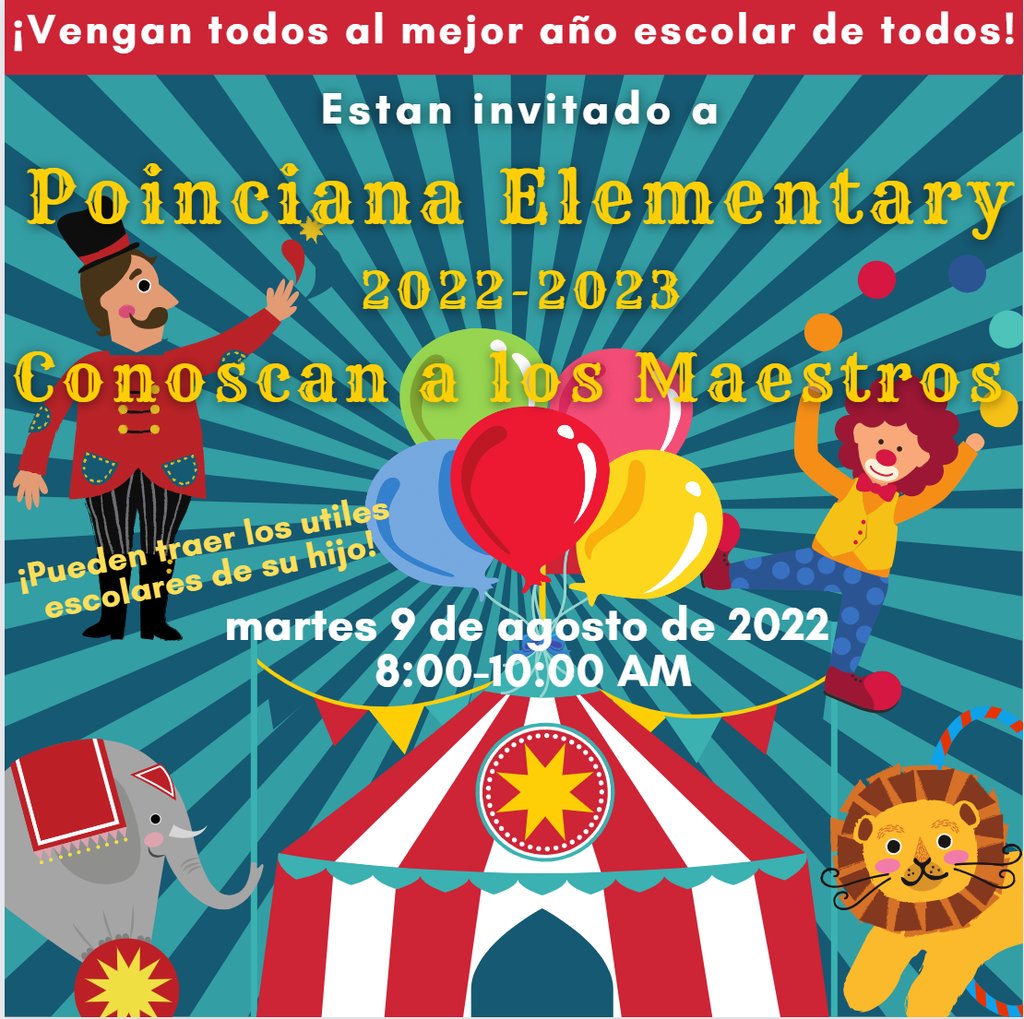 PoincianaCCPS's tweet image. ¡Vengan todos al mejor año escolar de todos!

Conoscan a los Maestros se llevará a cabo el martes 9 de agosto de 8:00 am a 10:00 am. Los estudiantes recibirán sus asignaciones de maestros a su llegada. Siéntase libre de traer todos los útiles escolares en ese momento también.