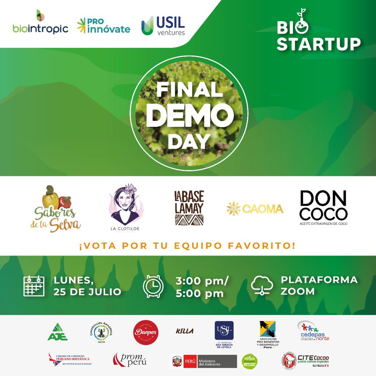 usil_ventures's tweet photo. #Emprendedores Bio 🍃
Los invitamos a conocer a nuestros finalistas este lunes 25 de julio a las 03:00 pm, en el Final Demo Day de #BioStartup 7G.
Recuerda que tendremos una votación en vivo.
☑️ Para participar, regístrate en el siguiente LINK: https://t.co/vwTomvsHB0 https://t.co/KomnxavGhO