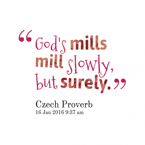 TopLifeProverbs's tweet photo. Gods mills mill slowly but__quotes by Czech Proverb 16 612x612
#italianproverbs #sayings #kindness https://t.co/kPYoaR2dsR