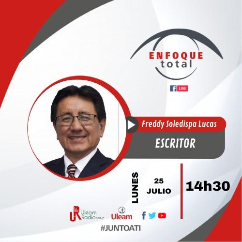 📍#EnfoqueTotal🎙
Este lunes 25 de julio a las 14h30, nos acompañará el escritor Freddy Soledispa, para hablar sobre su nuevo libro titulado "Latinoamérica Musical". No faltes.‼️