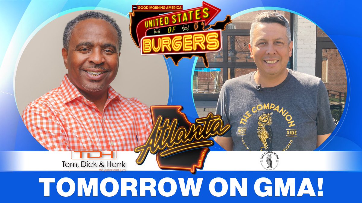 GMA's tweet image. #BurgersOnGMA kicks off TOMORROW morning! 

ATLANTA, are you ready?!