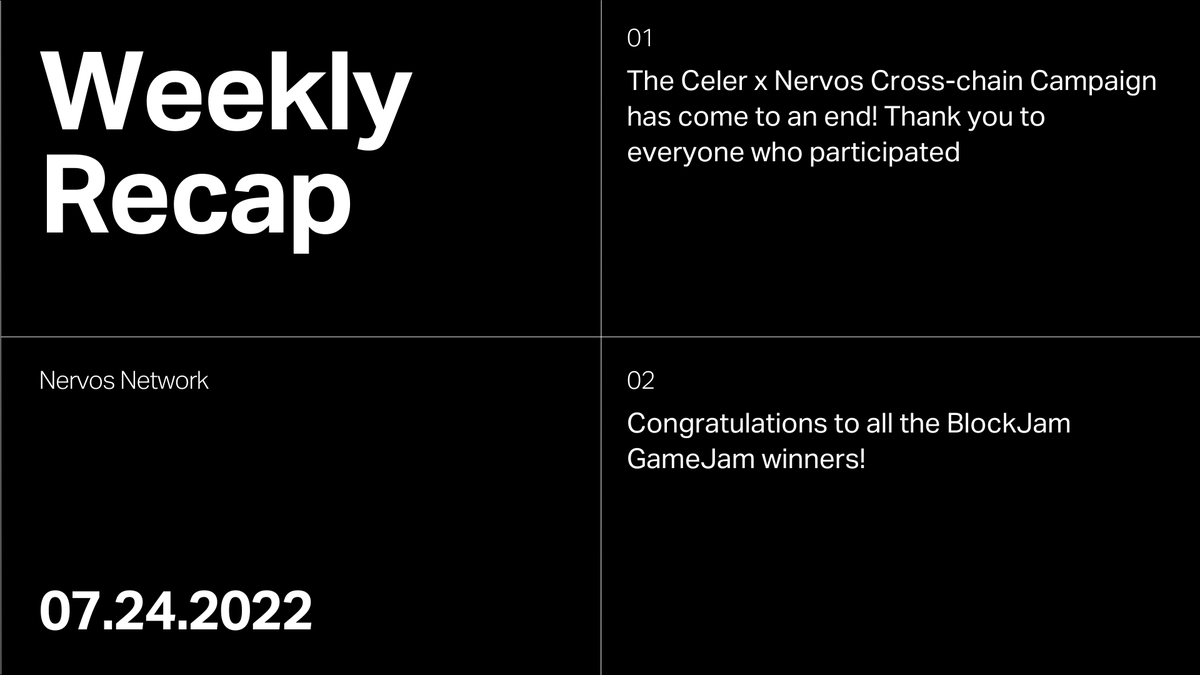 NervosNetwork's tweet photo. Weekly roundup!✨
✅ The Celer x #Nervos Cross-chain Campaign has come to an end! Thank you to everyone who participated
✅ Congratulations to all the #BlockJam2022 GameJam winners! 🎉 https://t.co/vgxBaqMlkA