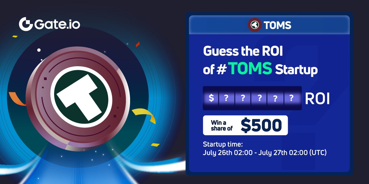 Gate_Launch's tweet photo. 🤔 https://t.co/a1d9vDe5GZ Guess the #ROI of $TOMS 🤔 

🎁 Split up to $500 #Giveaway 🎁

1️⃣Follow @Gateio_Startup @TOMNTOMS_COFFEE
2️⃣RT &amp; Like, Tag 3 friends
3️⃣JOIN NOW: https://t.co/ggqwMznwYN

✅Participate in $TOMS #Startup: https://t.co/1hw2KzFREB
 
#Gateiostartup https://t.co/nW7HNEXIFx